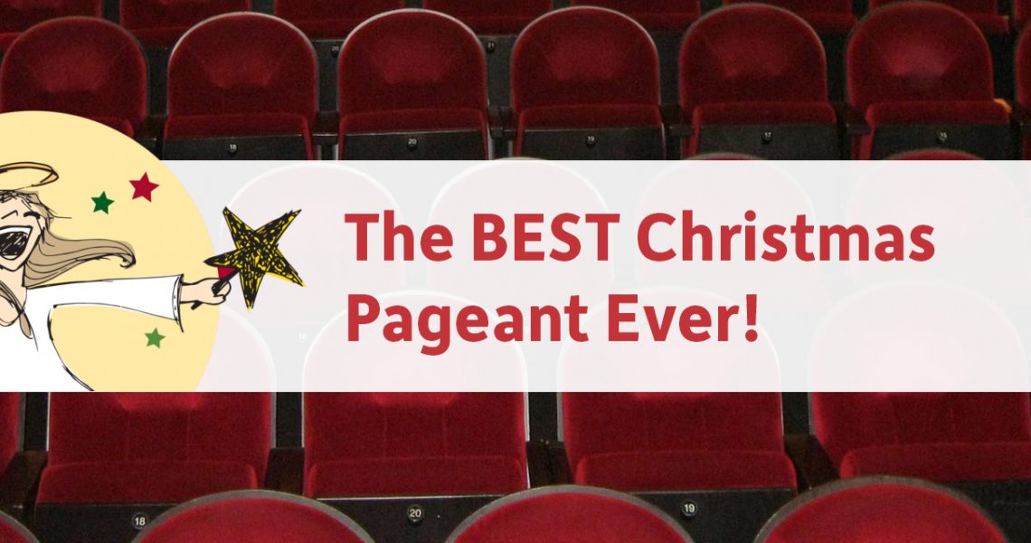 The Best Christmas Pageant Ever Play