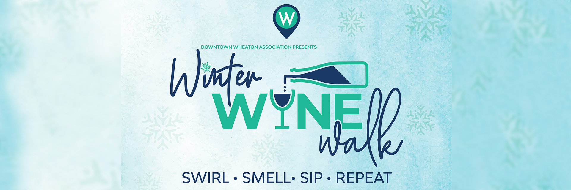 Wheaton Winter Wine Walk