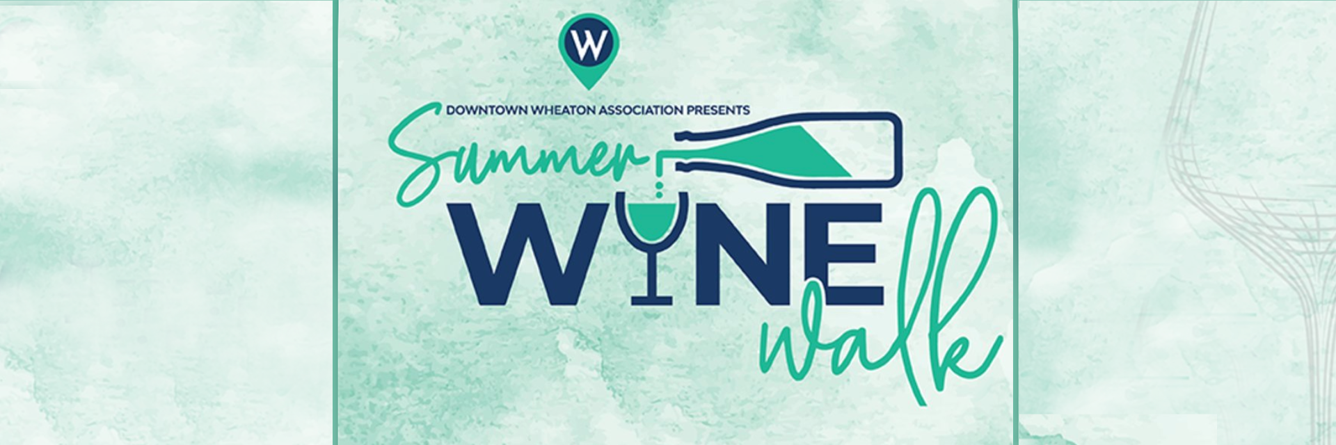 Wheaton-Summer Wine Walk