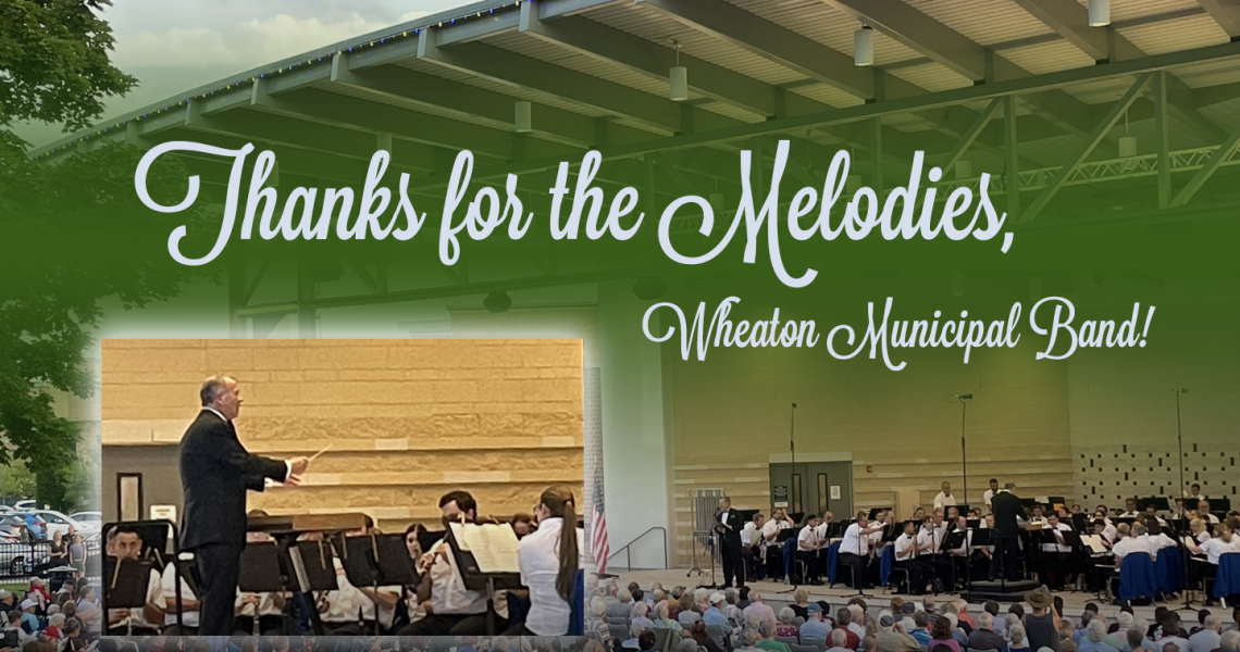 Thanks Wheaton Municipal Band