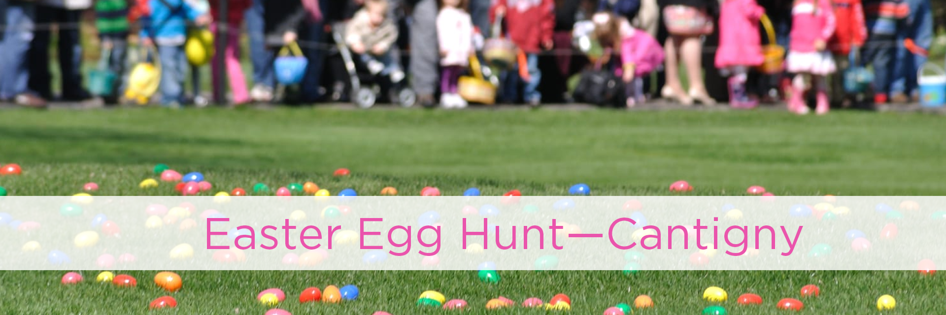 Cantigy Park-Easter Egg Hunt