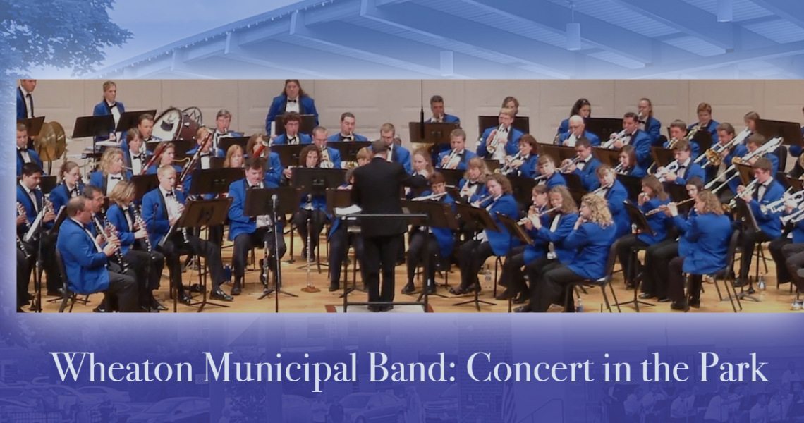 Summertime brings the Wheaton Municipal Band to Memorial Park, Wheaton