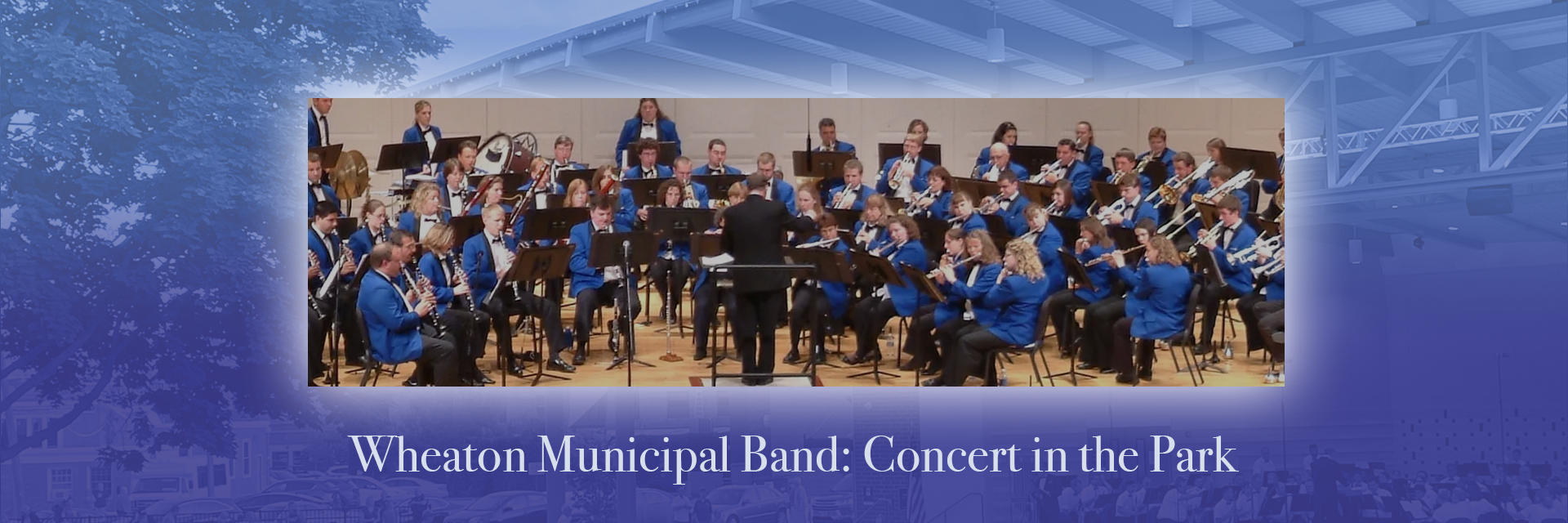 Summertime brings the Wheaton Municipal Band to Memorial Park, Wheaton