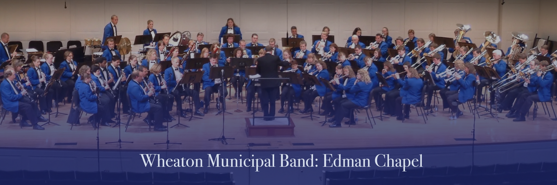 Wheaton Municipal Band: Showcase! Edman Chapel Spectacular
