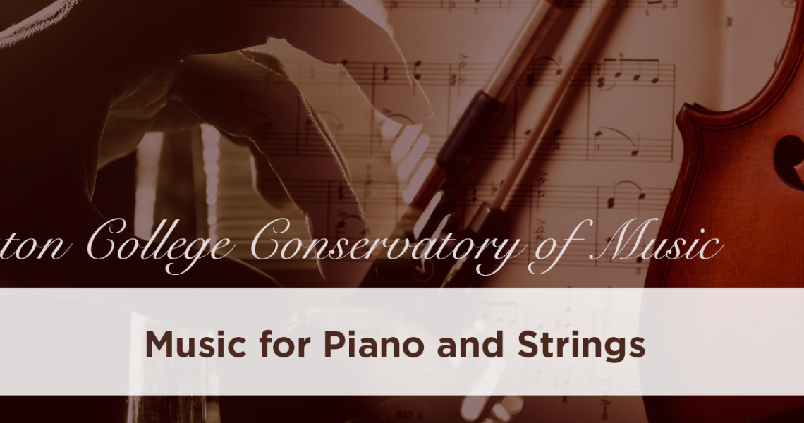 Wheaton College Faculty Artists: Piano and Strings