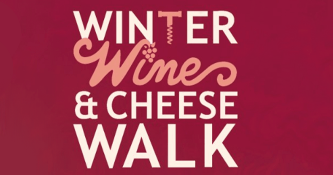 Winter Wine and Cheese Walk Wheaton