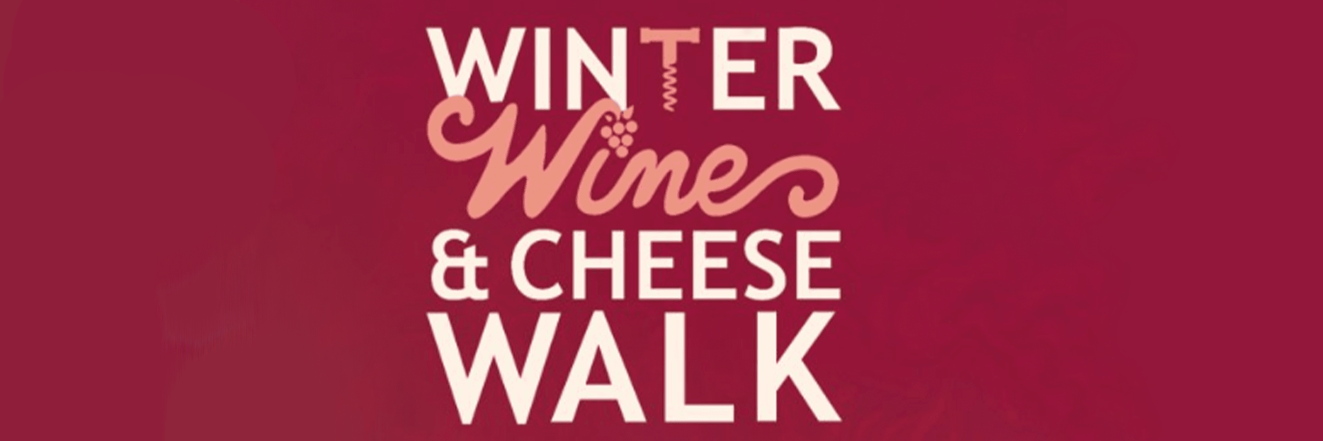 Winter Wine and Cheese Walk Wheaton