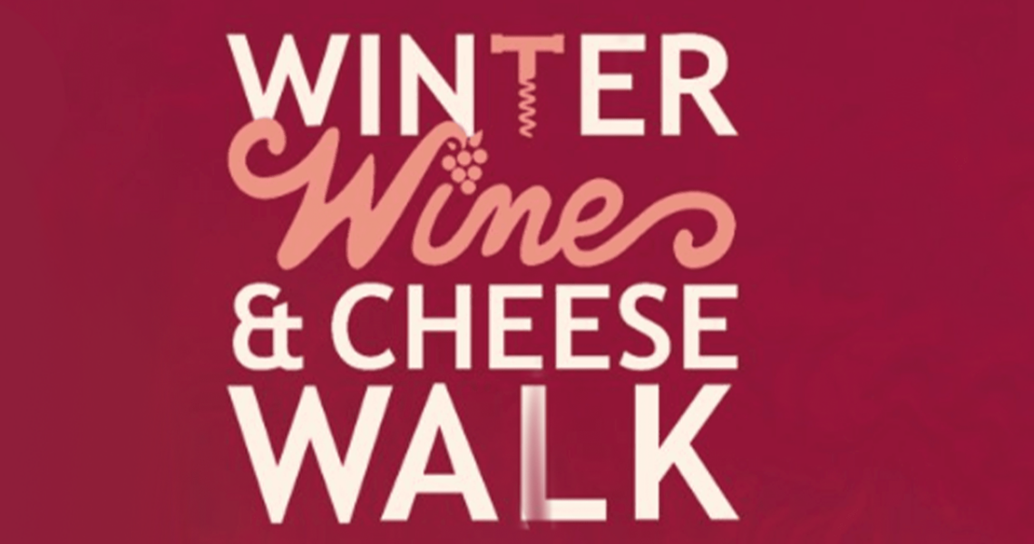 winter wine and cheese walk Wheaton