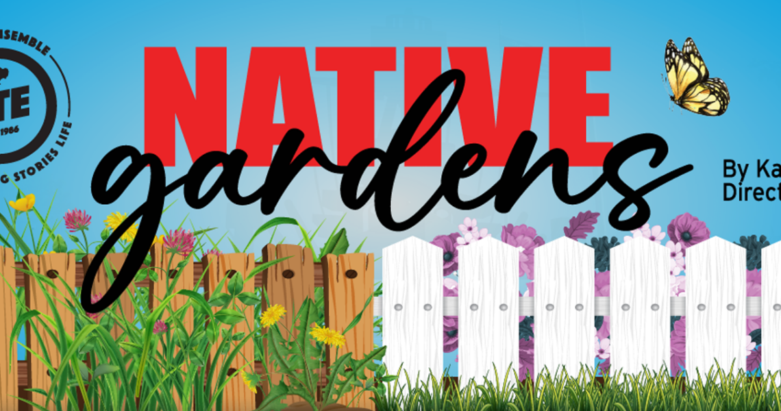 Native Gardens - Play, Comedy