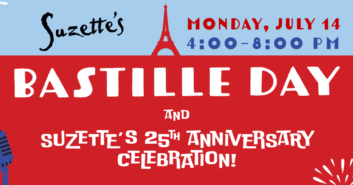 Suzette's 25th Anniversary and Bastille Day