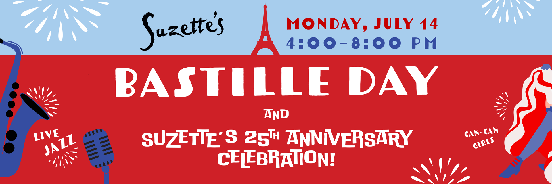 Suzette's 25th Anniversary and Bastille Day