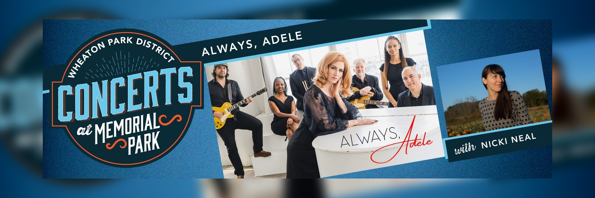 Always, Adele with Nicki Neal Concert at Memorial Park