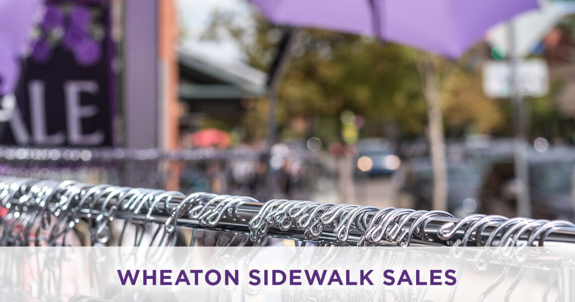 Wheaton Sidewalk Sales