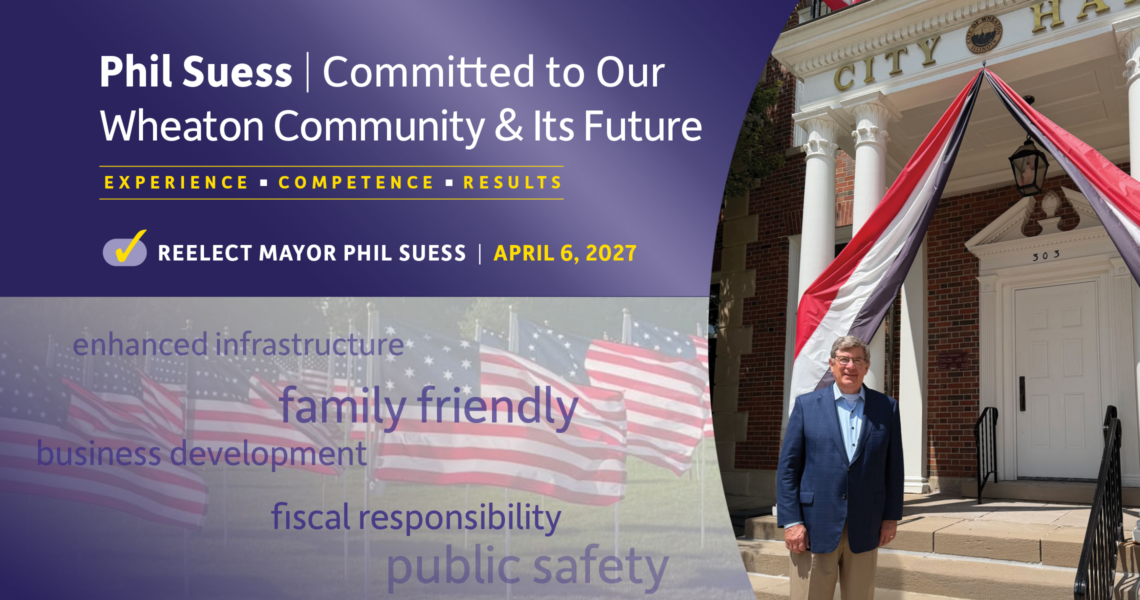 Mayor Phil Suess-Reelection Campaign Announcement-Wheaton